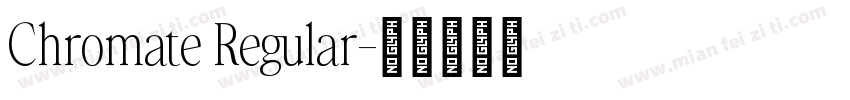 Chromate Regular字体转换